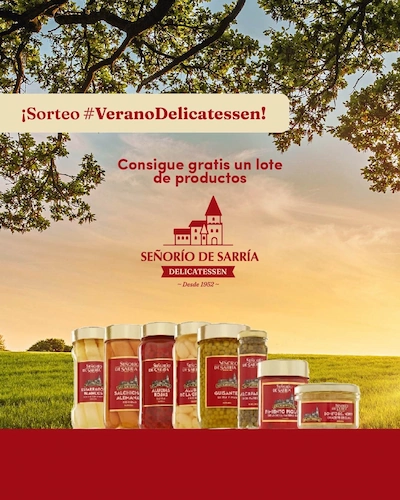 Sorteo lote de Señorío de Sarría Delicatessen