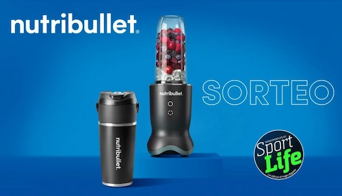 Sorteo 10 batidoras Nutribullet de Sport Life